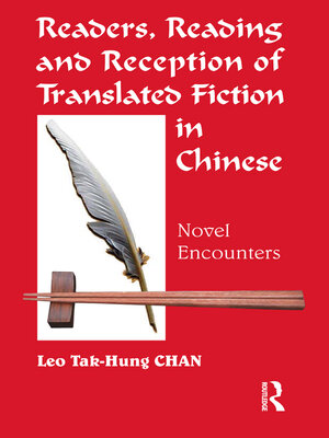 cover image of Readers, Reading and Reception of Translated Fiction in Chinese